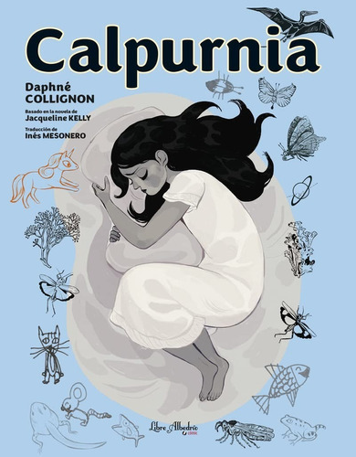 Calpurnia, De Jacquelin, Kelly. Editorial Libre Albedrio Editorial, Tapa Dura En Castellano