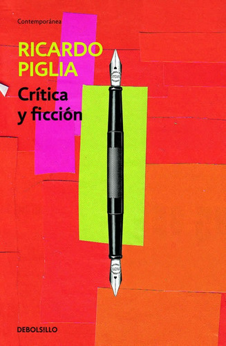 Critica Y Ficcion Piglia, Ricardo