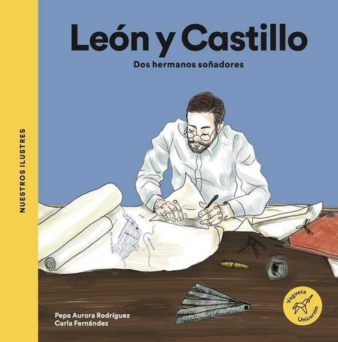Los León y Castillo, de Rodríguez Silvela, Pepa Aurora. Editorial Unicornio, tapa dura en español