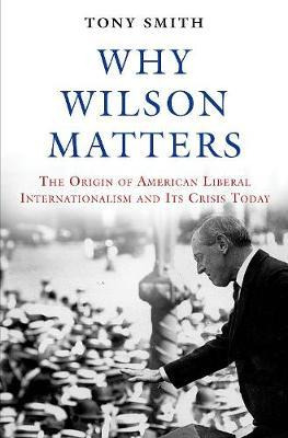 Libro Why Wilson Matters - Tony Smith