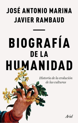 Biografãâa De La Humanidad, De Marina, José Antonio. Editorial Ariel, Tapa Dura En Español