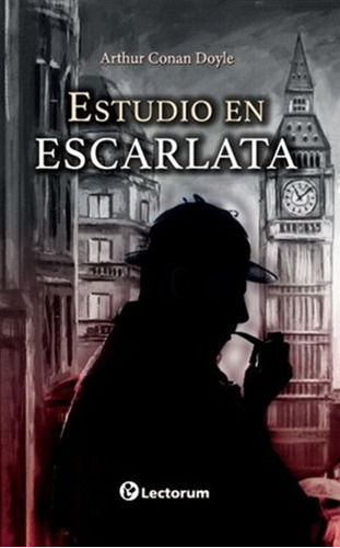 Estudio En Escarlata, De An Doyle, Arthur. Editorial Lectorum, Tapa Blanda En Español, 2021