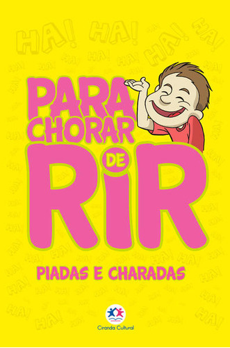 Para Chorar De Rir - Piadas E Charadas