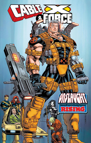 Libro:  Cable & X-force: Onslaught Rising