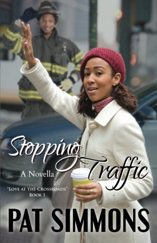 Stopping Traffic (love At The Crossroads) (volume 1)