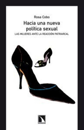 Hacia Una Nueva Politica Sexual - Cobo,rosa