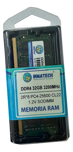 Memoria Ram Ddr4 32gb Portatil Inmatech 3200mhz