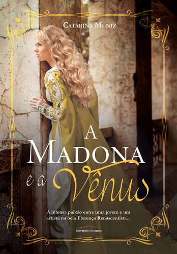 Libro Madona E A Venus A De Muniz Catarina Universo Dos Liv