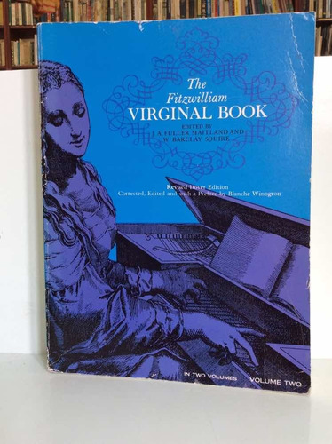 El Libro Virginal De Fitzwilliam - Volumen 2 - Partituras