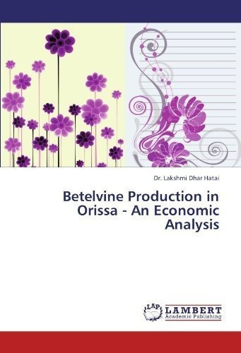 Produccion De Betelvina En Orissa Un Analisis Economico