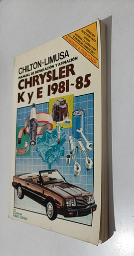 Manual De Reparación Afinación Chrysler Kye 1981-85 Chilton
