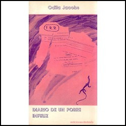 Diario De Un Pobre Infeliz . Odila Jacobs