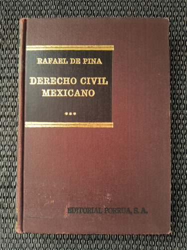 Derecho Civil Mexicano Tomo 3 Año 1993