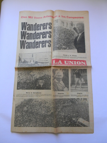 Wanderers Campeón 1968 Fotos 2 Periodicos La Unión La 3ra