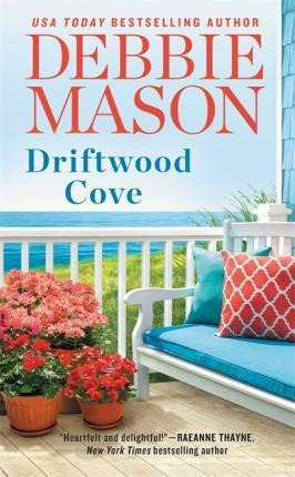 Driftwood Cove - Debbie Mason (paperback)