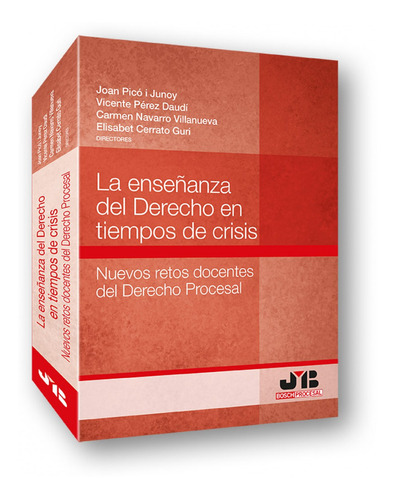 La Enseñanza Del Derecho En Tiempos De Crisis