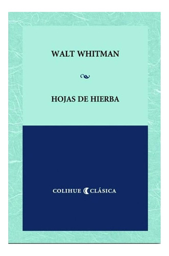 Hojas De Hierba - Whitman