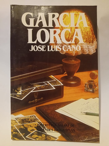 García Lorca - José Luis Cano - Ed: Salvat