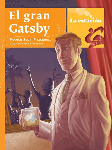 El Gran Gatsby Francis Scott Fitzgerald La Estación