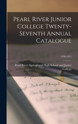 Libro Pearl River Junior College Twenty-seventh Annual Ca...