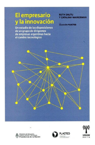 Libro - El Empresario Y La Innovacion, De Ruth Sautu / Cata