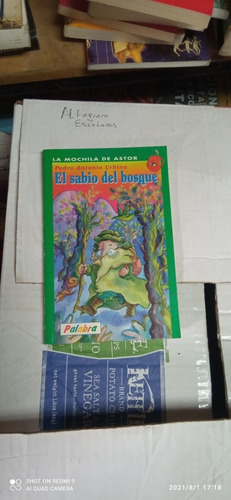 Libro El Sabio Del Bosque. Pedro Antonio Urbina