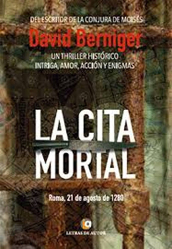 La Cita Mortal - David Berniger