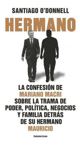 Hermano - Santiago O´donnell - Libro
