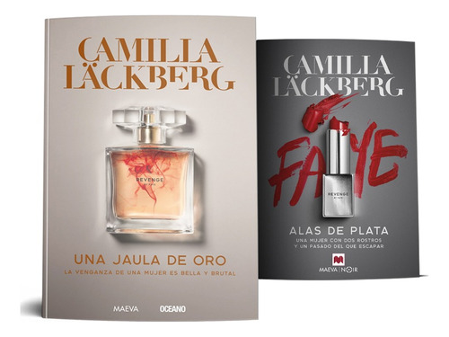 Camilla Lackberg  - Alas De Plata Y Una Jaula De Oro