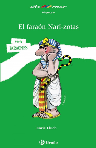 Libro - El Faraón Nari-zotas 