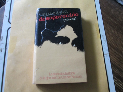 Desaparecido, Thomas Hauser (Usado)