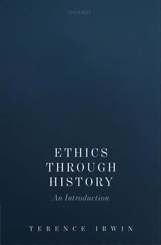 Ethics Through History C, De Irwin. Editorial Oxford Univ Pr, Tapa Dura En Inglés