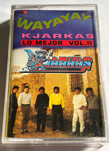 Cassette Kjarkas / Lo Mejor Vol.2 Wayayay