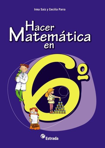 Libro Hacer Matematica En 1 Estrada (nueva Edicion 2011)