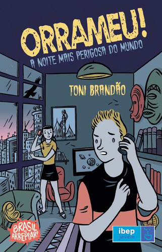 Libro Orrameu! A Noite Mais Perigosa Do Mundo De Brandao Ton