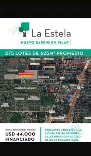 Lote En Venta En La Estela Pilar