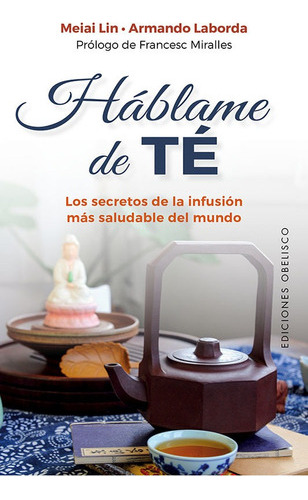 Háblame De Té - Lin, Meiai  - * 