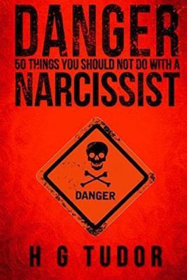 Libro Danger : 50 Things You Should Not Do With A Narciss...