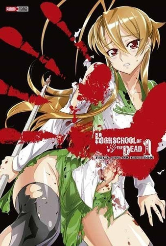 Panini Manga High School Of The Dead N.1 (a Color), De Panini. Serie High Shcool Of The Dead, Vol. 1. Editorial Panini, Tapa Blanda, Edición 1 En Español, 2019