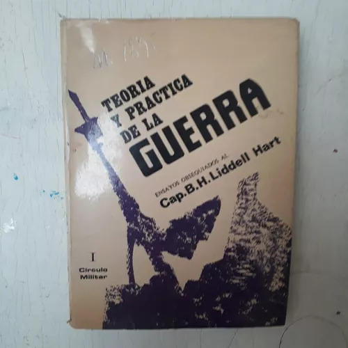 Teoria Y Practica De La Guerra - Vol. 1 B.h. Liddell Hart