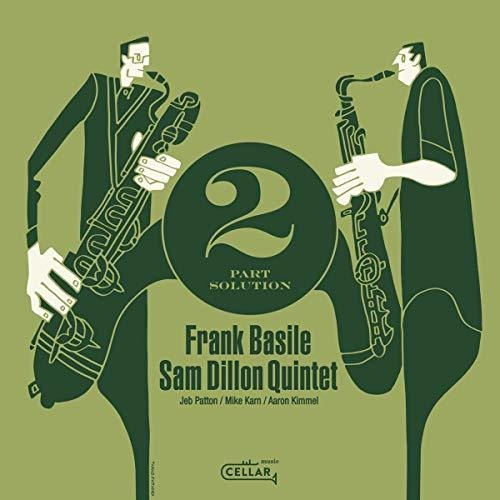 Cd 2 Part Solution - Frank Basile And Sam Dillon Quintet