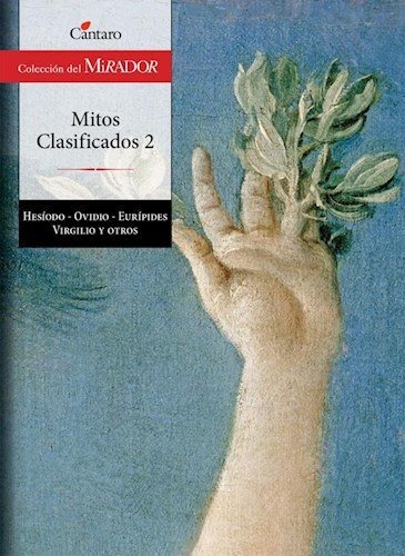 Mitos Clasificados 2 - Ovidio, Euripides, Virgilio, Kaufman