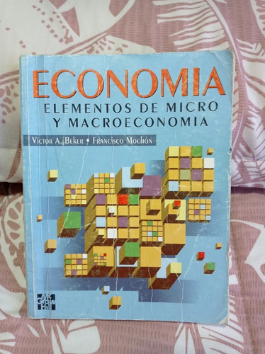 Economia - Elementos De Micro Y Macroeconomia