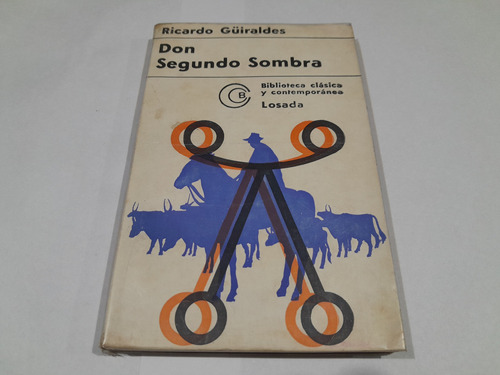 Libro - Don Segundo Sombra - Ricardo Guiraldes