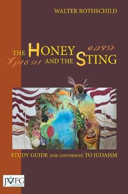 Libro The Honey And The Sting: Study Guide For Conversion...