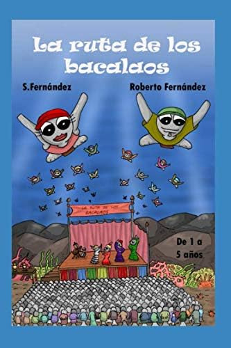 Libro: La Ruta De Los Bacalaos (spanish Edition)