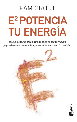 E Al Cuadrado. Potencia Tu Energía (libro Original)