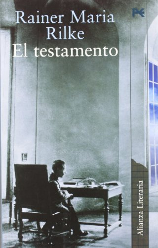Libro El Testamento De Rilke Rainer Mª Alianza