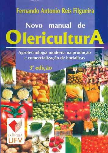 Libro Novo Manual De Olericultura De Fernando Antonio Reis F