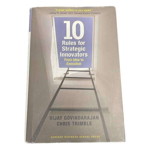 10 Rules For Strategic Innovators - Govindarajan - Usado 